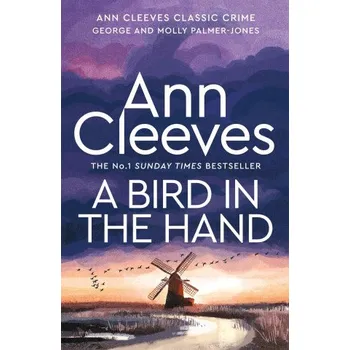 Cestování A Bird in the Hand – Ann Cleeves (EN)