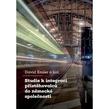 Kniha Studie k integraci přistěhovalců do německé společnosti - David Emler (E-Kniha)