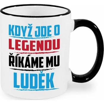 Hrnek - Když jde o legendu, říkáme mu Luděk Barva: Černá
