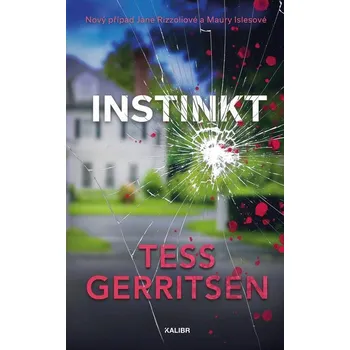 Instinkt - Tess Gerritsenová (E-Kniha)