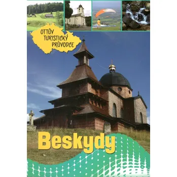 Beskydy - Ottův turistický průvodce