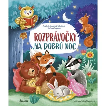 Pohádka Rozprávočky na dobrú noc - Aniela Cholewińska-Szkolik, Barbara Supeł