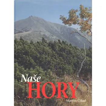 Cesty Naše hory
