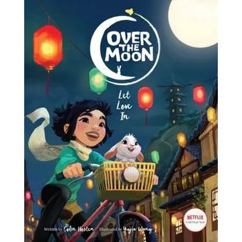 Over the Moon: Let Love In - HOSTEN, COLIN