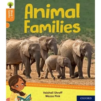 Cizí jazyk Oxford Reading Tree Word Sparks: Level 6: Animal Families - Shroff, Vaishali
