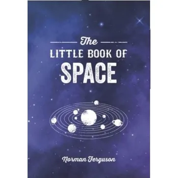 Kniha The Little Book of Space - Ferguson, Norman