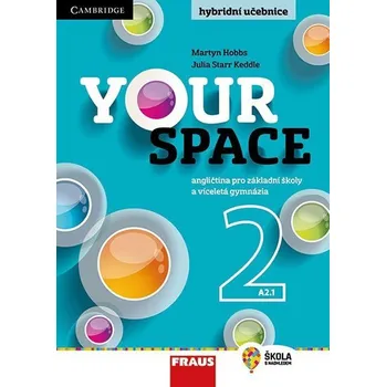 Your Space 2: Učebnice pro ZŠ a VG -…