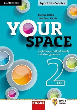 Anglický jazyk Your Space 2: Učebnice pro ZŠ a VG - Lucie Betáková a kol. [EN/CS] (2020, brožovaná)