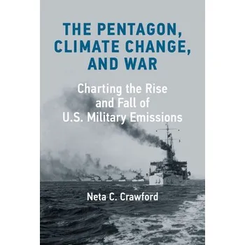 Cizojazyčná kniha Pentagon, Climate Change, and War - Crawford, Neta C.