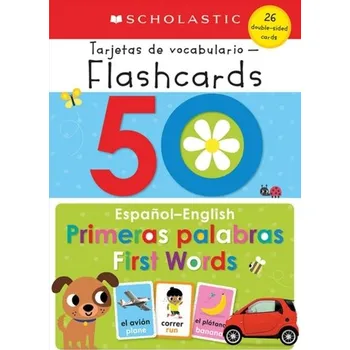 50 Spanish-English First Words: Scholastic Early Learners (Flashcards) - Scholastic