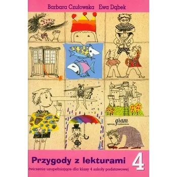 Český jazyk Przygody z lekturami 4 - Czułowska Barbara, Dąbek Ewa