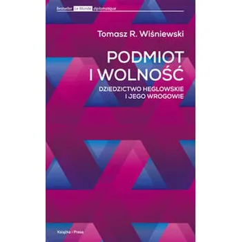 Podmiot i wolność - Wiśniewski Tomasz R.