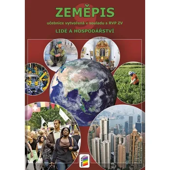 Zeměpis pro 9. ročník: Lidé a hospodářství – Dana Hübelová, Petr Chalupa (2022, brožovaná)