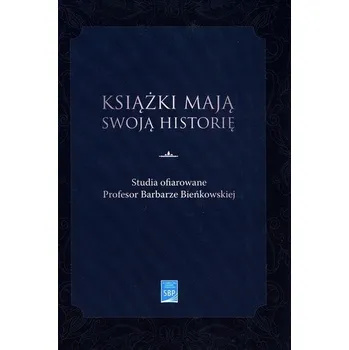 Książki mają swoją historię