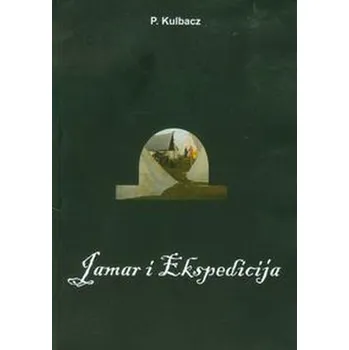 Jamar i ekspedicija - Kulbacz P.