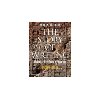 Učebnice Story of Writing - Robinson, Andrew