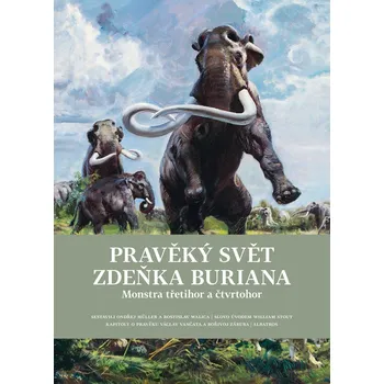 Pravěký svět Zdeňka Buriana 2 Monstra…