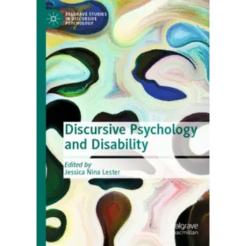 Discursive Psychology and Disability – Jessica Nina Lester (EN)