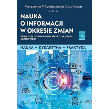 Nauka o informacji w okresie zmian X