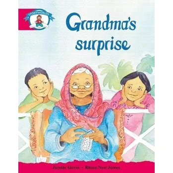 Cizí jazyk Literacy Edition Storyworlds Stage 5, Our World, Grandma's Surprise