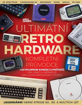 Encyklopedie Ultimátní retro hardware: Kompletní průvodce - Retro Gamer (2023, brožovaná)