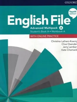 Anglický jazyk English File: Advanced Multipack A with Student Resource Centre Pack - Christina Latham-Koenig a kol. [EN] (2020, brožovaná)