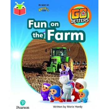 Cizí jazyk Bug Club Independent Phase 3 Unit 10: Go Jetters: Fun on the Farm