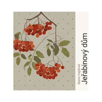 Jeřabinový dům MP3 download