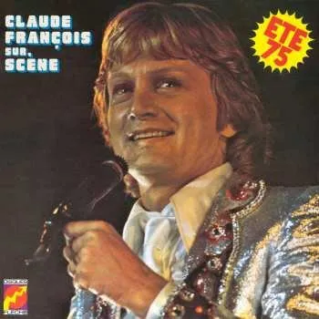 Zahraniční hudba CD Claude François: Sur Scène - Été 75 LTD 2014 Limited Edition