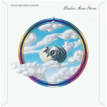 Zahraniční hudba LP Pauline Anna Strom: Trans-Millenia Consort 2023