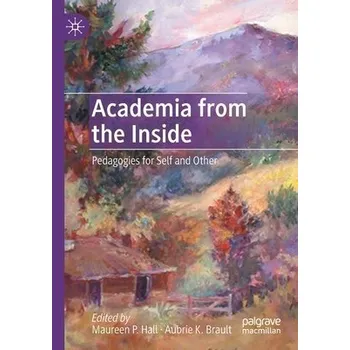 Academia from the Inside