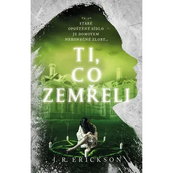 Kniha Ti, co zemřeli (2) - J. R. Erickson (E-Kniha)
