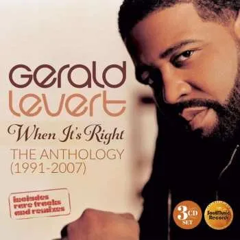 Zahraniční hudba 3CD Gerald Levert: When It's Right - The Anthology (1991 - 2007) DIGI 2023 3CD Digipack