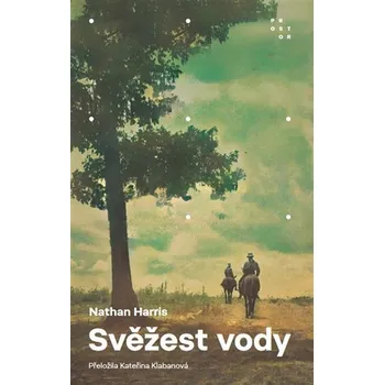 Svěžest vody - Nathan Harris (2023,…