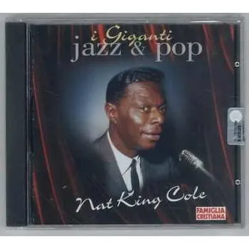 Hudba CD Nat King Cole: Nat King Cole 2023 Reissue Bonus Tracks