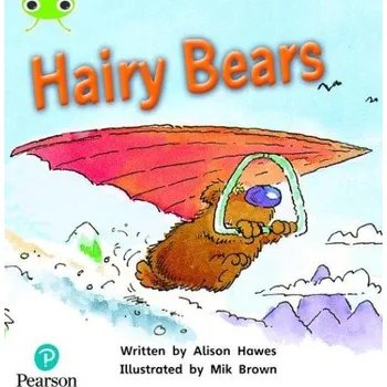Cizí jazyk Bug Club Phonics - Phase 5 Unit 22: Hairy Bears - Hawes, Alison