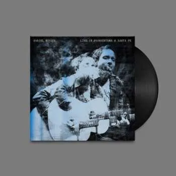 Zahraniční hudba LP Daniel Rossen: Live In Pioneertown & Santa Fe LTD | NUM 2023 Numbered Limited Handnumbered Edition Vinyl