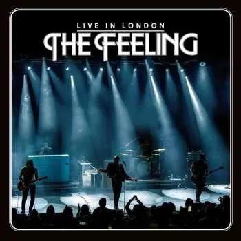 Zahraniční hudba 2LP The Feeling: Live In London 2023