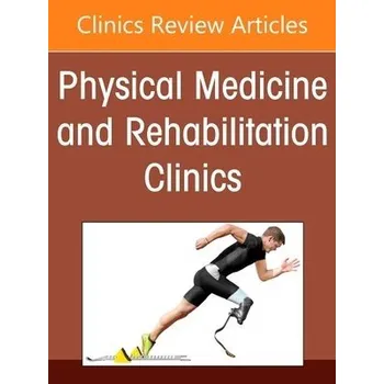 Cizojazyčná kniha Functional Medicine, An Issue of Physical Medicine and Rehabilitation Clinics of North America
