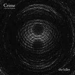 Killer / Vinyl - Crime & The City Solution [LP]