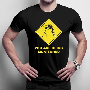 Žertovný předmět You are being monitored - pánské tričko s potiskem