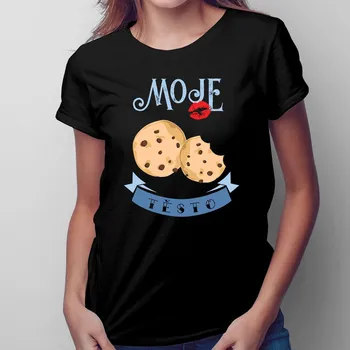 Žertovný předmět Moje těsto - dámské tričko s potiskem