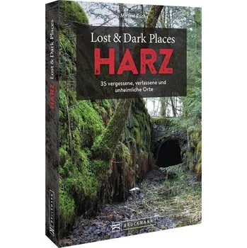 Cestování Lost & Dark Places Harz - Fuchs, Miriam