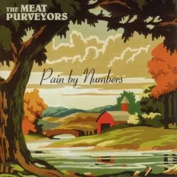 Zahraniční hudba CD The Meat Purveyors: Pain By Numbers 2004