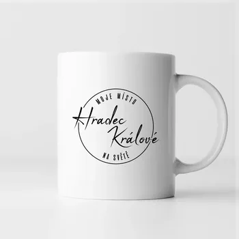 Žertovný předmět Hradec Králové - moje místo na světě - hrnek s potiskem