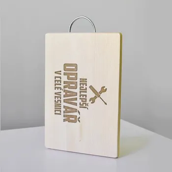 Žertovný předmět Nejlepší opravář v celé vesnici - kuchyňská prkénka