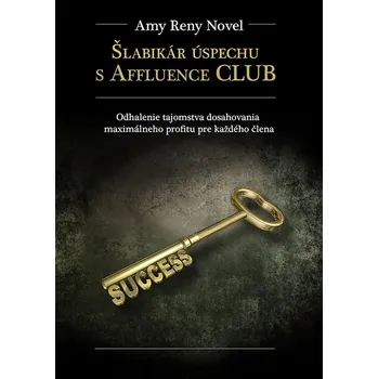 Kniha Šlabikár úspechu s Affluence CLUB