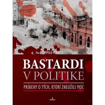 Kniha Bastardi v politike