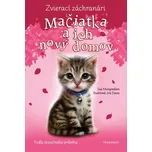 Zvierací záchranári – Mačiatka a ich nový domov