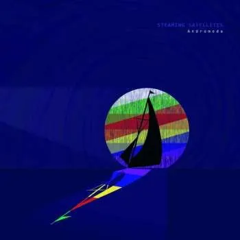Zahraniční hudba CD Steaming Satellites: Andromeda 2023